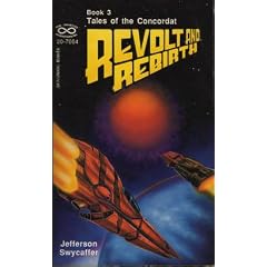 Revolt and Rebirth (Tales of the Concordat, Book 3)
