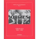 Orgies, 1890-1930 (Erotic Art Photography, Vol. 7) book cover