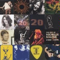 Best of Michelle Malone 1986 2006 by Michelle Malone (Audio CD - 2006)