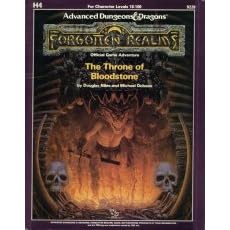 Advanced Dungeons & Dragons: Forgotten Realms: Official Game Adventures: The Throne of Bloodstone [For Character Levels 18-100]