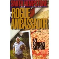 Rogue Ambassador: An African Memoir