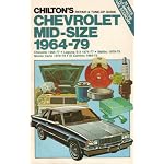 Chilton's repair & tune-up guide, Chevrolet mid-size, 1964-79: Chevelle 1964-77, Laguna S-3 1974-77, Malibu 1978-79, Monte Carlo 1970-79, El Camino 1964-79 book cover