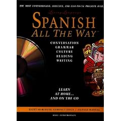 Living Language: Spanish All The Way; Basic-Intermediate (Eight 60-Minute CD's & 416 Page Manual)