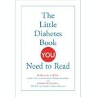 The Little Diabetes Book You Need to Read by Michael Weiss and Martha Funnell