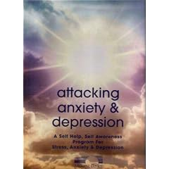 ATTACKING ANXIETY & DEPRESSION A SELF HELP, SELP AWARENESS PROGRAM FOR STRESS,ANXIETY & DEPRESSION
