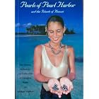 Click here to buy Pearls of Pearl Harbor and Other Islands of Hawaii: The History and Cultivation of Hawaiian Pearls by  Michael Walther and C Richard Fassler.