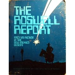 The Roswell Report: Fact Vs. Fiction in the New Mexico Desert