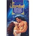 Avon Books Presents: Stardust by Jennifer Blake, Betina Krahn, Glenda Sanders, and Jodi Thomas