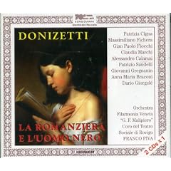 Donizetti La Romanziera e Luomo Nero by Allessandro Calamai, Dario Giorgel�, Gaetano Donizetti, Franco Piva, and Orchestra Filarmonia Veneta "G.F. Malipiero" (Audio CD - 2001)