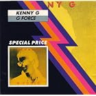 G Force by  Kenny G 