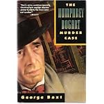 The Humphrey Bogart Murder Case book cover