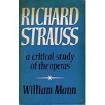 Richard Strauss;: A critical study of the operas, book cover