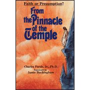 Click here to buy From the Pinnacle of the Temple by  Charles, Jr. Farah.