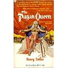 Click here to buy The Pagan Queen (Original Title: Red Queen, White Queen) by  Henry Treece.