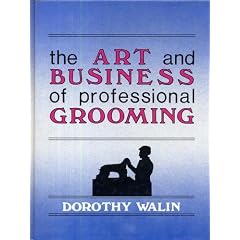 The Art and Business of Professional Grooming