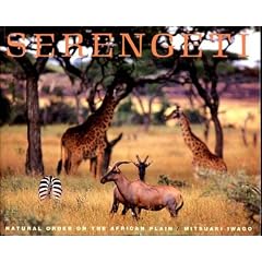 Serengeti: Natural Order on the African Plain