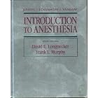 Dripps Eckenhoff Vandam: Introduction to Anesthesia by David E. Longnecker and Frank L. Murphy