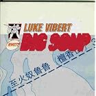 Big Soup by Luke Vibert