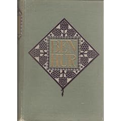 1901 Edition! Ben-Hur: A Tale of the Christ (Hardcover)by Lew Wallace