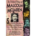 The Wicked Ways of Malcolm McLaren book cover