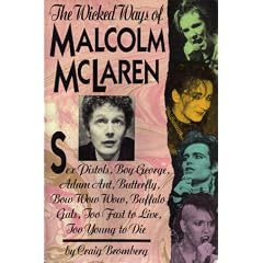 The Wicked Ways of Malcolm McLaren