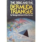 Click here to buy The Bible and the Bermuda Triangle by  George Johnson and Don Tanner.