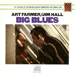 Big Blues by Jim Hall (Audio CD - 1991)