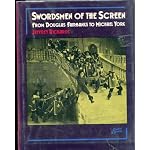 Swordsmen of the screen, from Douglas Fairbanks to Michael York (Cinema and society) book cover