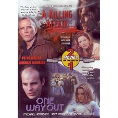 A Killing Affair / One Way Out