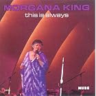 This Is Always by Morgana King