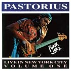 Live in New York City, Vol. 1: Punk Jazz by Jaco Pastorius