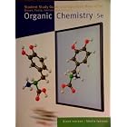 Study Guide with Student Solutions Manual for Brown Iverson Ansyln Foote's Organic Chemistry, 5th by William H. Brown, Christopher S. Foote, Brent L. Iverson, and Eric Anslyn