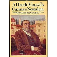 Alfredo Viazzi's Cucina e nostalgia