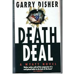 Deathdeal: A Wyatt Novel