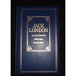 Jack London: Call of the Wild White Fang the Sea-Wolf book cover