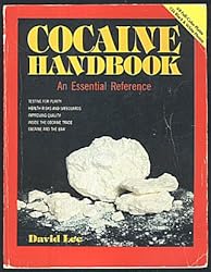 Cocaine Handbook: An Essential Reference