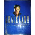 Graceland: The Living Legacy of Elvis Presley book cover