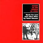 Asleep At The Wheels Of Steel : Music For Lost And Other Film by  Saint Etienne 