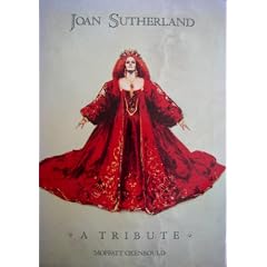 Joan Sutherland: A Tribute
