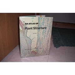 An Atlas of Plant Structure, Vol. 1