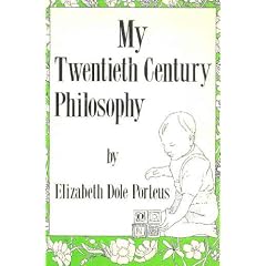 My Twentieth Century Philosophy