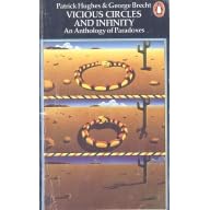 Click here to buy Vicious Circles and Infinity: An Anthology of Paradoxes by  Patrick Hughes and George Brecht.