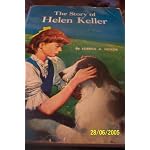 The story of Helen Keller: By Lorena A. Hickok book cover