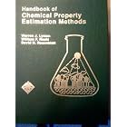 Handbook of Chemical Property Estimation Methods: Environmental Behavior of Organic... by Warren J. Lyman, David H. Rosenblatt, and William J. Reehl