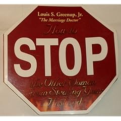 How to Stop the Other Woman from Stealing Your Husband