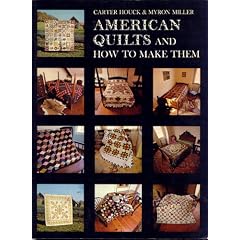 American Quilts and How to Make Them