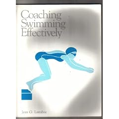 Coaching Swimming Effectively: Level 1 Swimming Book (American Coaching Effectiveness Program)