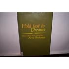 Hold Fast to Dreams by Arna Bontemps