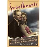 Sweethearts: The Timeless Love Affair - On-screen and Off - Between Jeanette MacDonald book cover