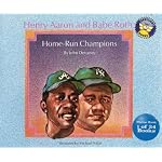 Henry Aaron and Babe Ruth: Home-run champions (Spotlight books) book cover
